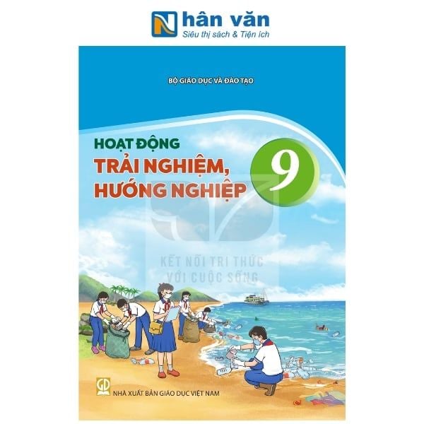  Hoạt Động Trải Nghiệm, Hướng Nghiệp Lớp 9 - Kết Nối Tri Thức - 2026 