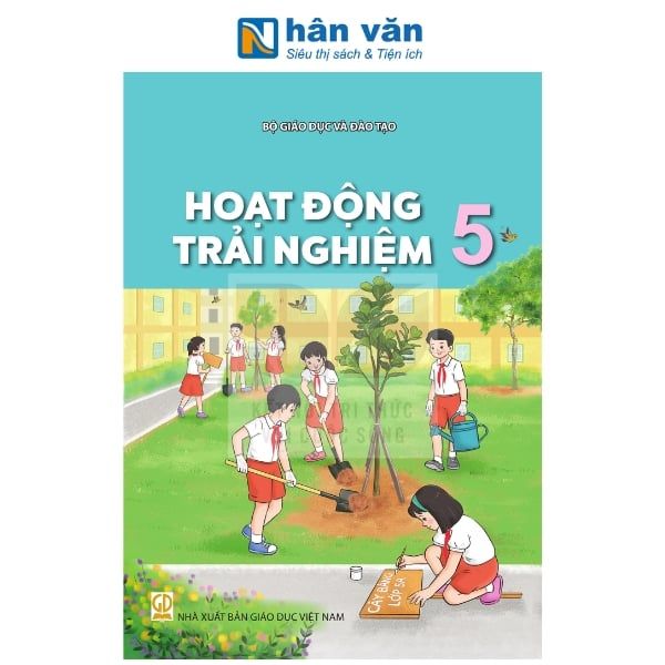 Hoạt Động Trải Nghiệm Lớp 5 - Kết Nối Tri Thức - 2026 - nhanvan.vn