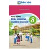  Hoạt Động Trải Nghiệm Lớp 8 - Kết Nối Tri Thức - 2026 