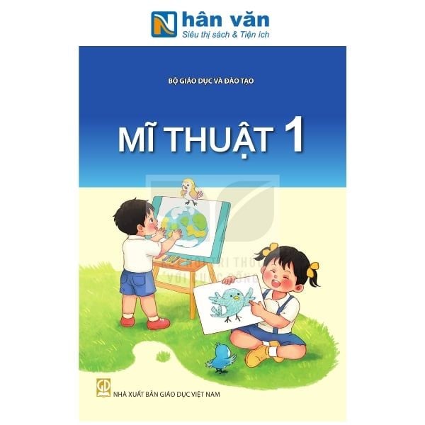 Mĩ Thuật Lớp 1 - Kết Nối Tri Thức - Chuẩn Mới Nhất 2026 - nhanvan.vn