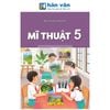  Mĩ Thuật Lớp 5 - Kết Nối Tri Thức - 2026 