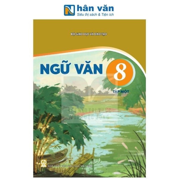 Ngữ Văn Lớp 8 - Tập 1 - Kết Nối Tri Thức - 2026 - nhanvan.vn