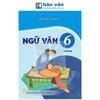 Ngữ Văn Lớp 6 - Tập 2 - Kết Nối Tri Thức - 2026