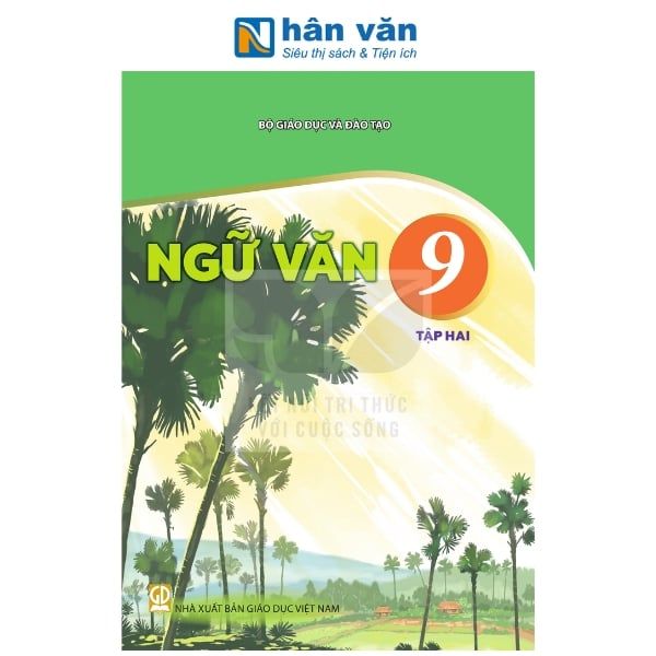 Ngữ Văn Lớp 9 - Tập 2 -  Kết Nối Tri Thức - 2026 - nhanvan.vn