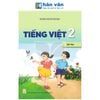 Tiếng Việt Lớp 2 - Tập 2 - Kết Nối Tri Thức - 2026