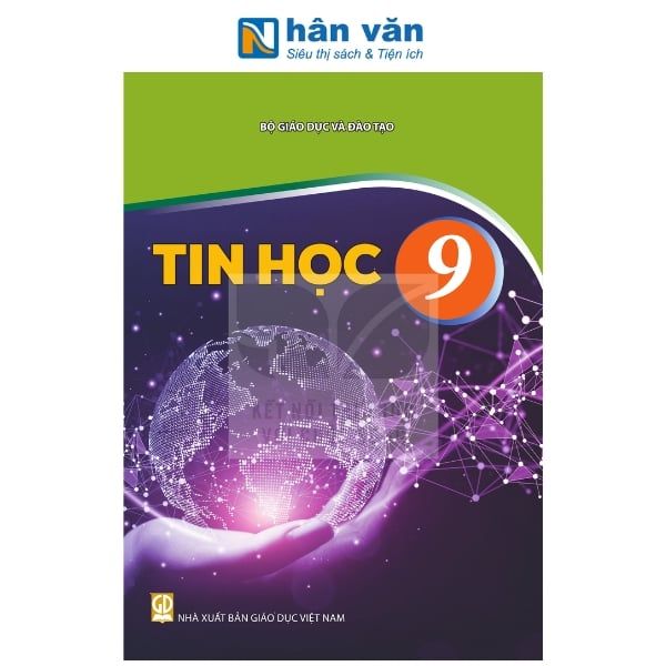 Tin Học Lớp 9 - Kết Nối Tri Thức - 2026 - nhanvan.vn