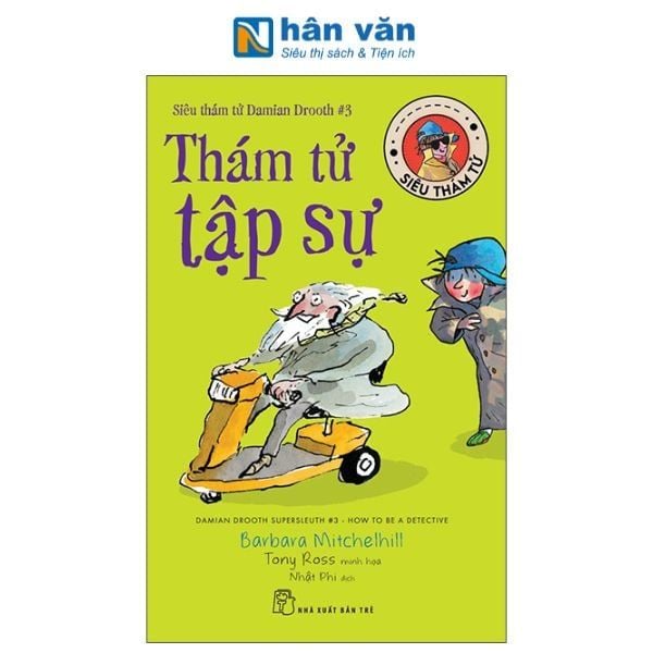 Siêu Thám Tử Damian Drooth - Tập 3 - Thám Tử Tập Sự - nhanvan.vn