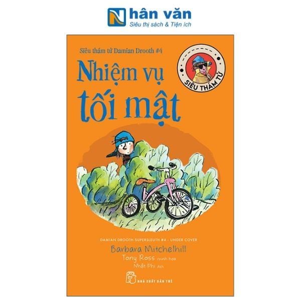 Siêu Thám Tử Damian Drooth - Tập 4 - Nhiệm Vụ Tối Mật - nhanvan.vn