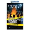 Story Of The Occult - Những Câu Chuyện Huyền Bí