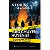  Story Of The Occult - Những Câu Chuyện Huyền Bí 