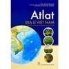  Atlat Địa Lí Việt Nam (Theo Chương Trình Giáo Dục Phổ Thông 2018, Chỉnh Sửa Năm 2025) 
