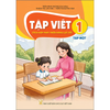 Tập Viết Lớp 1 - Tập 1 - Tích Hợp Phát Triển Năng Lực Số - Kết Nối Tri Thức - 2026 