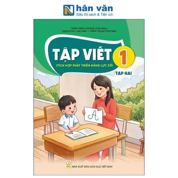 Tập Viết Lớp 1 Tập 2 - Tích Hợp Phát Triển Năng Lực Số - Kết Nối Tri Thức - Chuẩn Mới Nhất 2026 - nhanvan.vn
