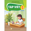  Tập Viết Lớp 2 - Tập 1 - Tích Hợp Phát Triển Năng Lực Số - Kết Nối Tri Thức - 2026 