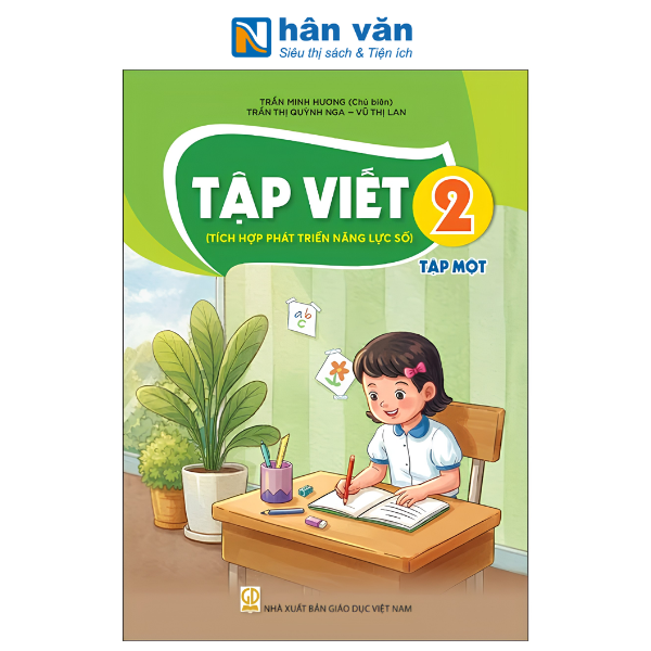 Tập Viết Lớp 2 - Tập 1 - Tích Hợp Phát Triển Năng Lực Số - Kết Nối Tri Thức - Chuẩn Mới Nhất 2026 - nhanvan.vn