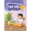  Tập Viết Lớp 2 - Tập 2 - Tích Hợp Phát Triển Năng Lực Số - Kết Nối Tri Thức - 2026 