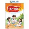  Tập Viết Lớp 3- Tập 2 - Tích Hợp Phát Triển Năng Lực Số - Kết Nối Tri Thức - 2026 