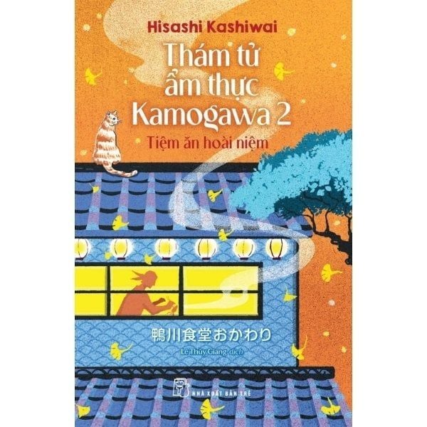 Thám Tử Ẩm Thực Kamogawa - Tập 2 - Tiệm Ăn Hoài Niệm - nhanvan.vn