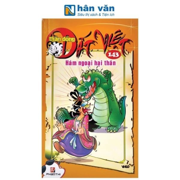 Thần Đồng Đất Việt - Tập 143 - Hám Ngoại Hại Thân - nhanvan.vn