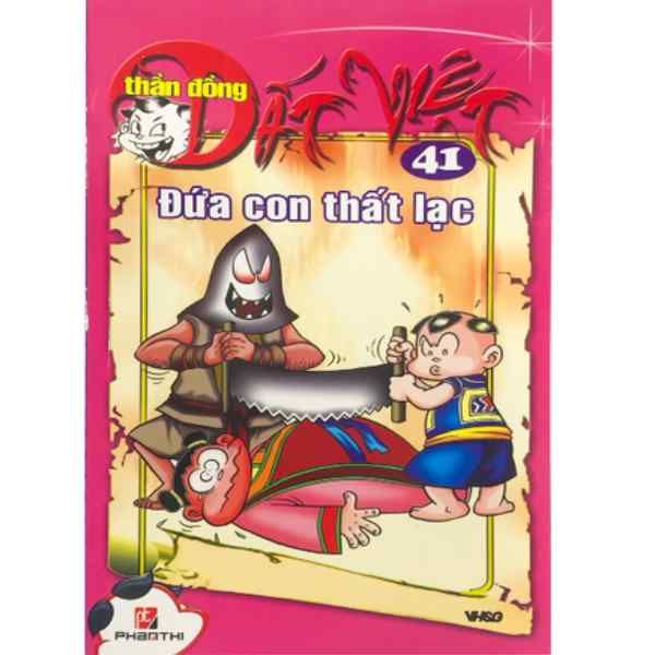  Thần Đồng Đất Việt - Tập 41 - Đứa Con Thất Lạc 