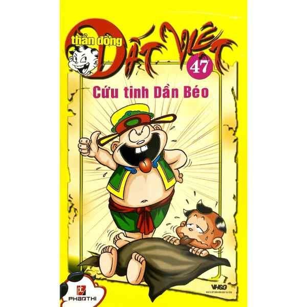  Thần Đồng Đất Việt - Tập 47 : Cứu Tinh Dần Béo 