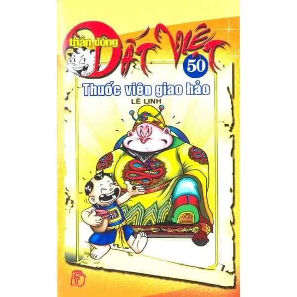 Thần Đồng Đất Việt - Tập 50 : Thuốc Viên Giao Hảo - nhanvan.vn