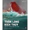 Thần Long Kích Thủy - Lịch Sử Thuyền Chiến Việt Nam