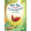  Tủ Sách Tuổi Thần Tiên - Đậu Đậu Truy Tìm Huy Hiệu Ngũ Hành - Tập 1 - Hành Trình Đầu Tiên 