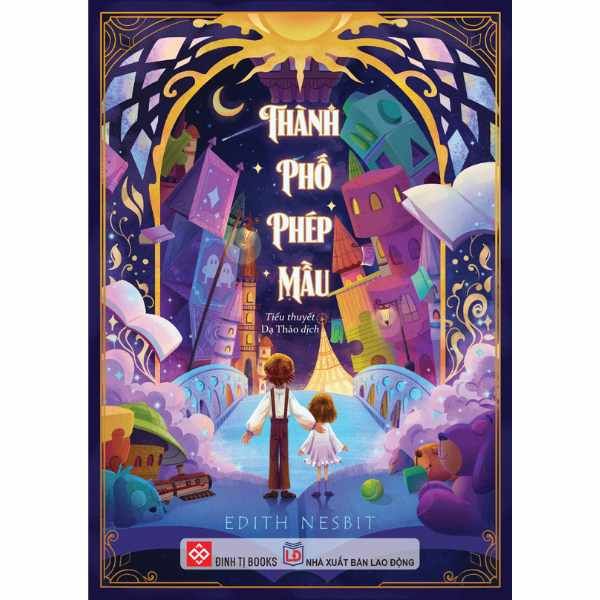  Thành Phố Phép Mầu 