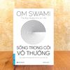  The Big Questions Of Life - Sống Trong Cõi Vô Thường 