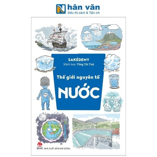 Thế Giới Nguyên Tố - Nước - nhanvan.vn