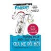  The Inovative Parent - Phương Pháp Nuôi Dạy Con Của Cha Mẹ Đổi Mới 