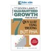 The Seven Law Of Guaranteed Growth - 7 Quy Luật Tăng Trưởng Bứt Phá