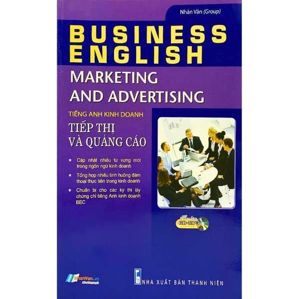 [PHIÊN CHỢ SÁCH CŨ] Tiếng Anh Kinh Doanh - Tiếp Thị Và Quảng Cáo 
