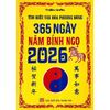 Tìm Hiểu Văn Hóa Phương Đông - 365 Ngày Năm Bính Ngọ 2026