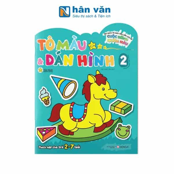 Tô Màu Và Dán Hình - Cuộc Sống Muôn Màu - Tập 2 - nhanvan.vn