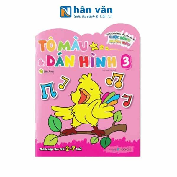  Tô Màu Và Dán Hình - Cuộc Sống Muôn Màu - Tập 3 