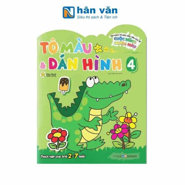 Tô Màu Và Dán Hình - Cuộc Sống Muôn Màu - Tập 4 