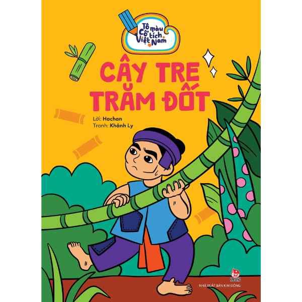 Tô Màu Cổ Tích Việt Nam - Cây Tre Trăm Đốt - nhanvan.vn