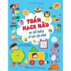  Toán Hack Não - 101 Thử Thách Tư Duy Cực Đỉnh 