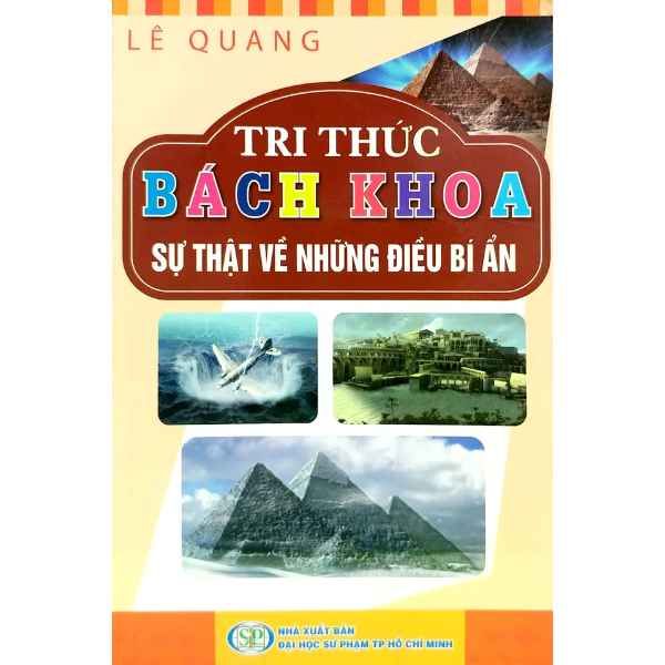  Tri thức Bách Khoa - Sự Thật về những điều bí ẩn 