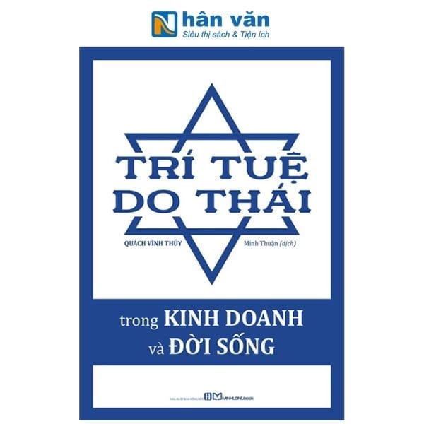 Trí Tuệ Do Thái Trong Kinh Doanh Và Đời Sống - nhanvan.vn