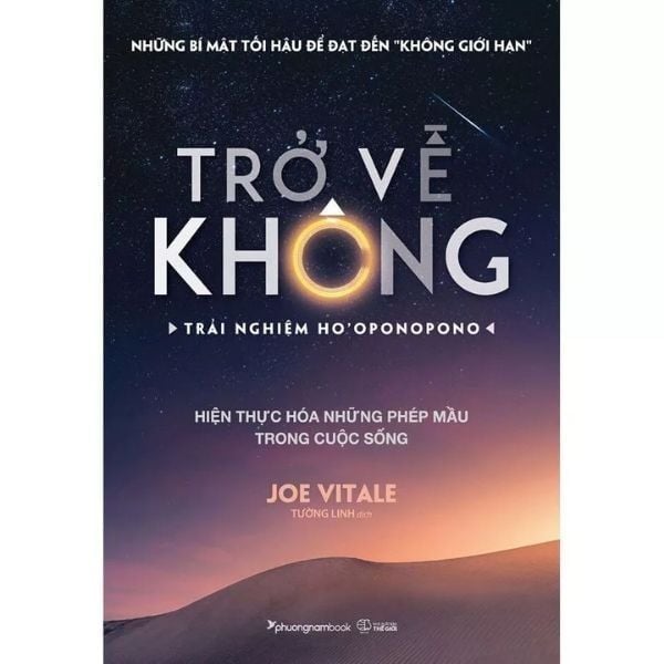 Trở Về Không - Trải Nghiệm Ho'oponopono