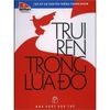 Trui Rèn Trong Lửa Đỏ