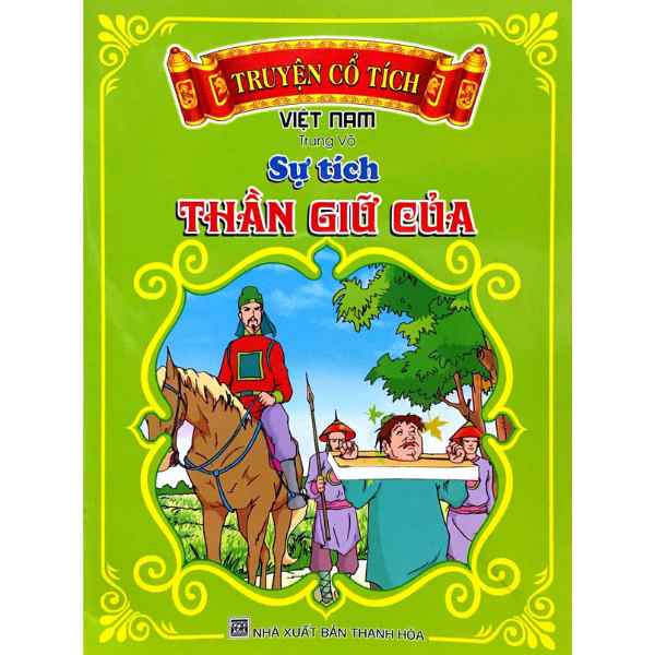 Truyện Cổ Tích Việt nam - Sự Tích Thần Giữ Của