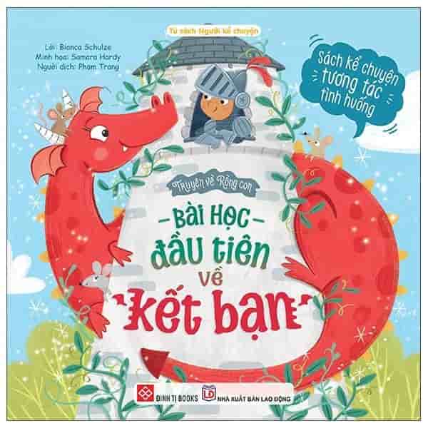 Truyện Về Rồng Con - Bài Học Đầu Tiên Về Kết Bạn