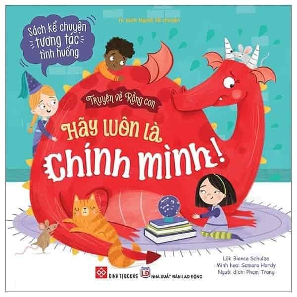  Truyện Về Rồng Con - Hãy Luôn Là Chính Mình! 