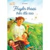  Tủ Sách Tuổi Thần Tiên - Huyền Thoại Trên Đồi Cao 