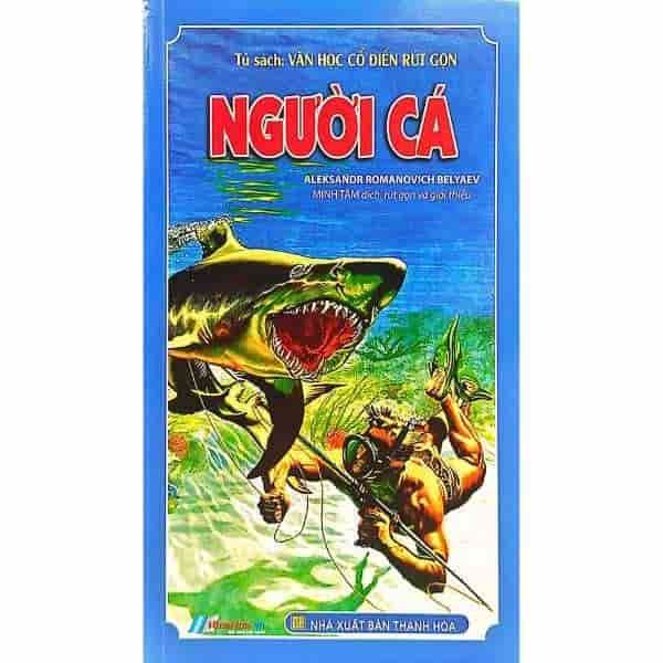 [PHIÊN CHỢ SÁCH CŨ] Tủ Sách Văn Học Cổ Điển Rút Gọn - Người Cá - nhanvan.vn