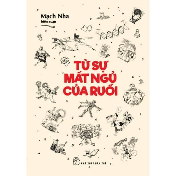  Từ Sự Mất Ngủ Của Ruồi 